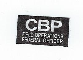 US Customs and Border Patrol Field Operations/Federal Officer Chest Patch